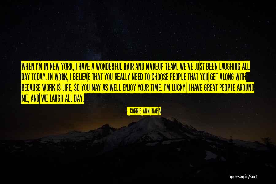 New Hair New Life Quotes By Carrie Ann Inaba New Hair New Life Quotes By Carrie Ann Inaba
