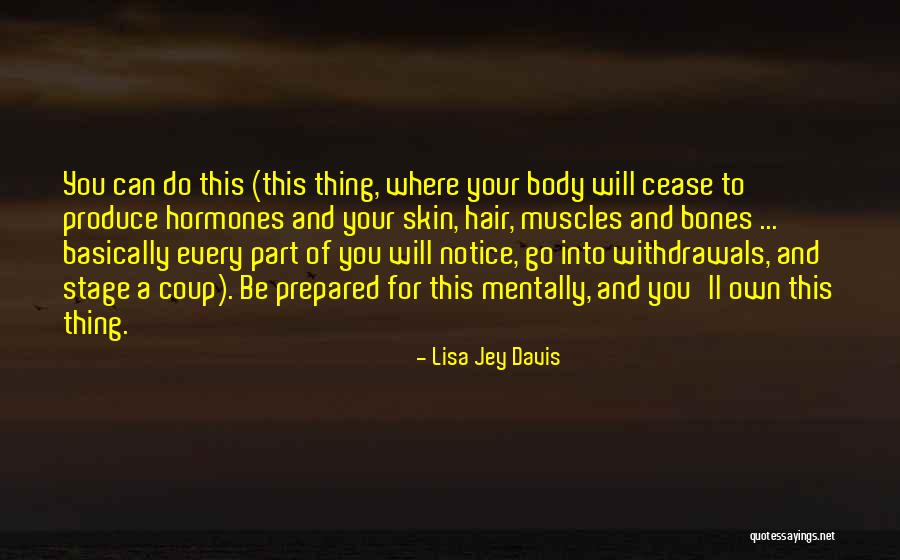 New Hair New Life Quotes By Lisa Jey Davis New Hair New Life Quotes By Lisa Jey Davis