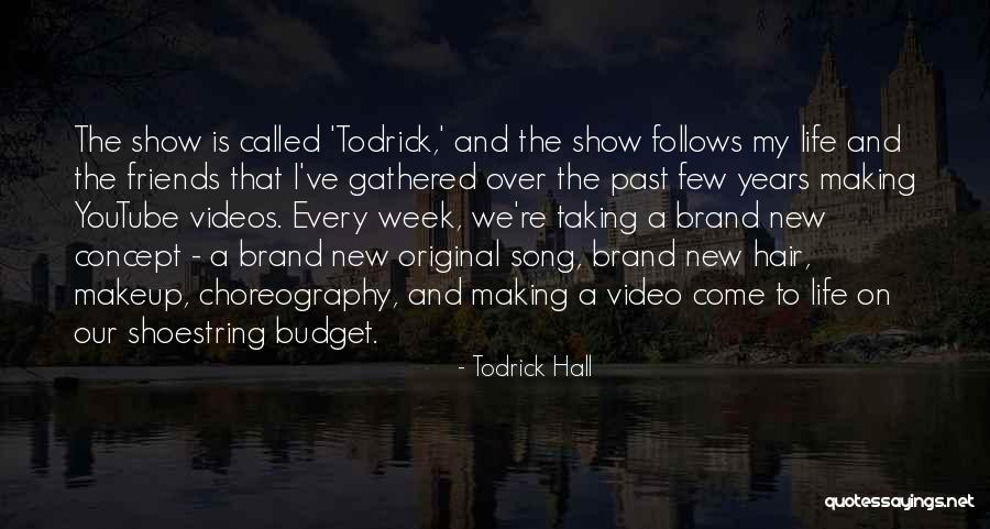 New Hair New Life Quotes By Todrick Hall New Hair New Life Quotes By Todrick Hall