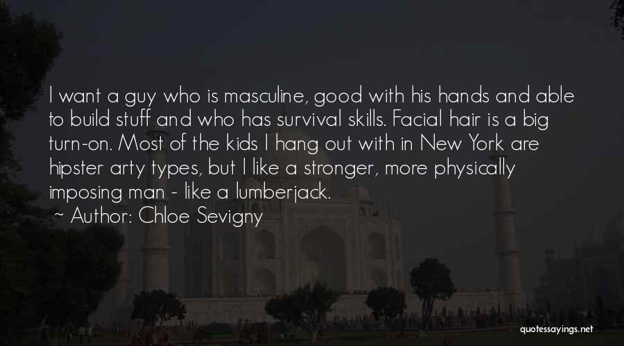 New Hair Quotes By Chloe Sevigny