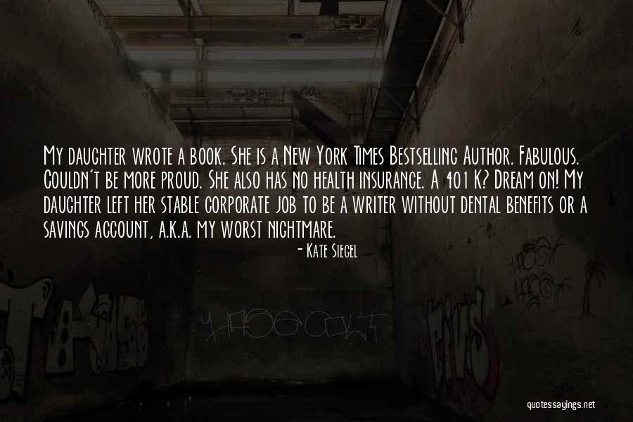 New Health Quotes By Kate Siegel New Health Quotes By Kate Siegel