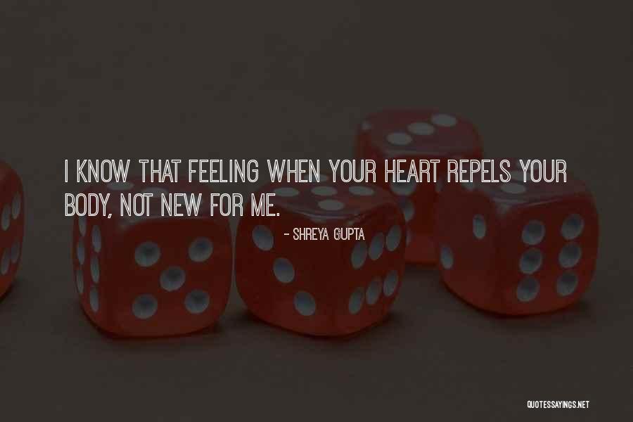 New Heart Quotes By Shreya Gupta