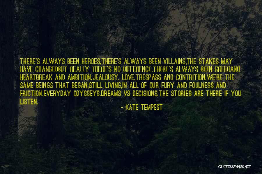 New Heartbreak Quotes By Kate Tempest