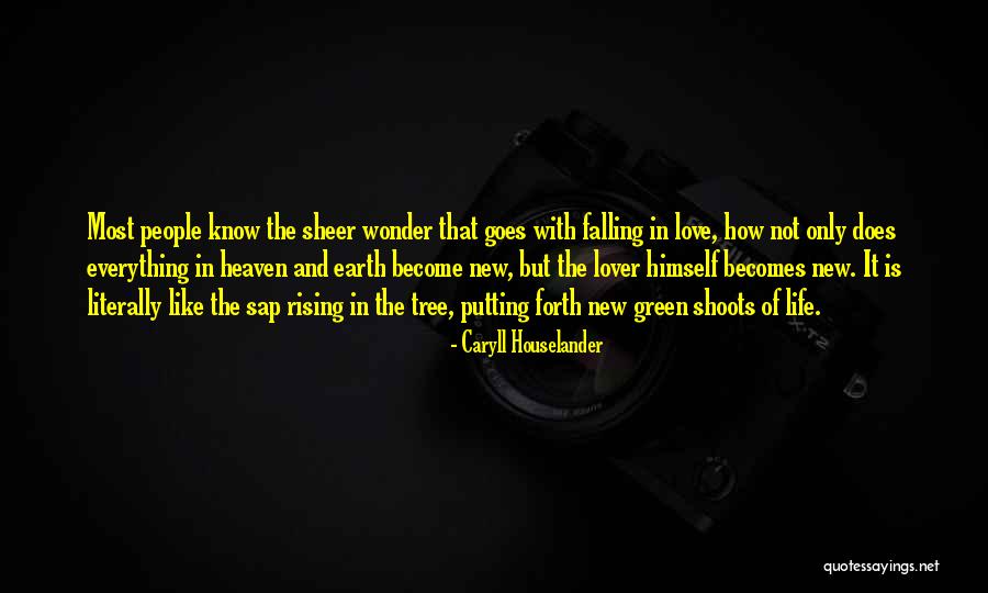New Heaven New Earth Quotes By Caryll Houselander New Heaven New Earth Quotes By Caryll Houselander