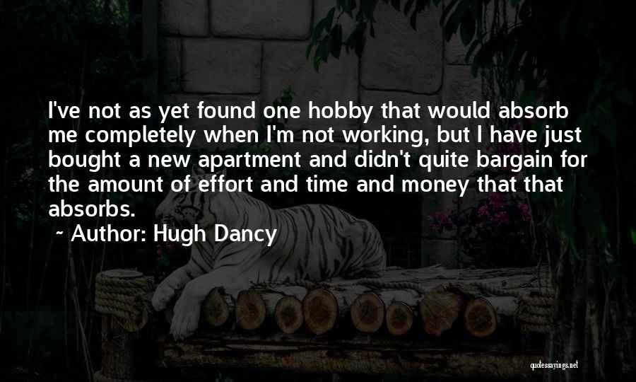 New Hobby Quotes By Hugh Dancy