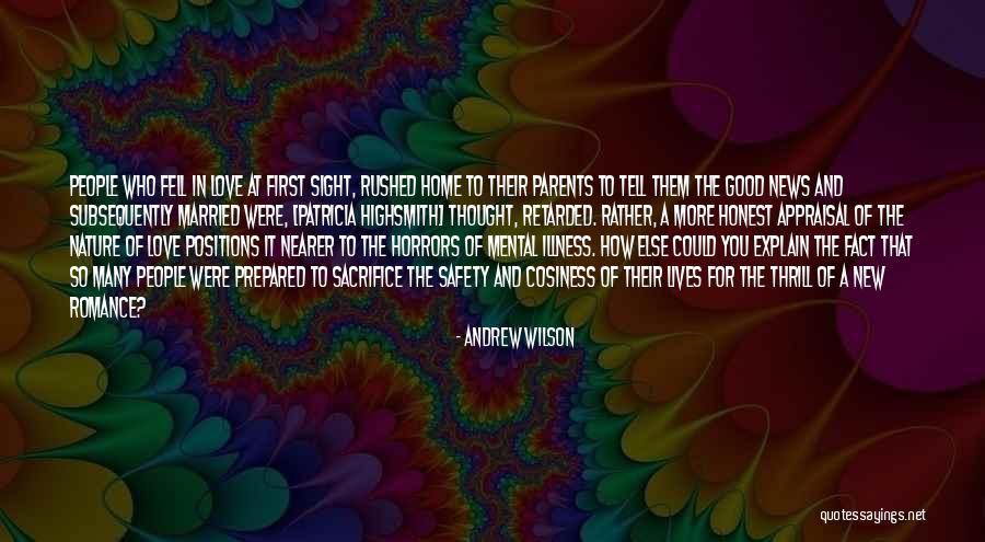 New Home Love Quotes By Andrew Wilson New Home Love Quotes By Andrew Wilson