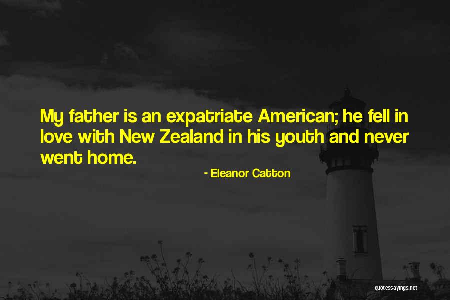 New Home Love Quotes By Eleanor Catton New Home Love Quotes By Eleanor Catton