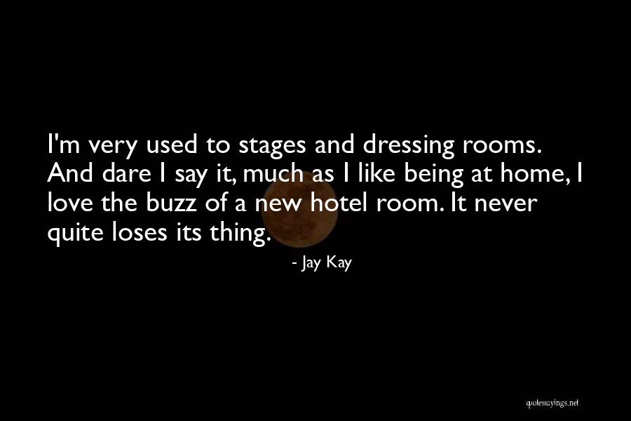 New Home Love Quotes By Jay Kay New Home Love Quotes By Jay Kay