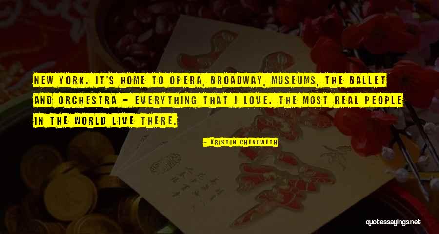 New Home Love Quotes By Kristin Chenoweth New Home Love Quotes By Kristin Chenoweth