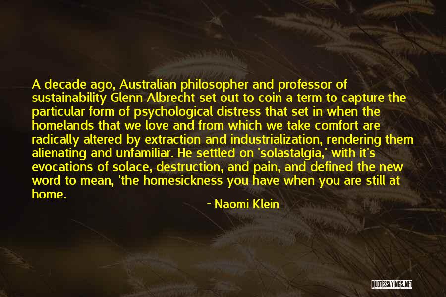 New Home Love Quotes By Naomi Klein New Home Love Quotes By Naomi Klein