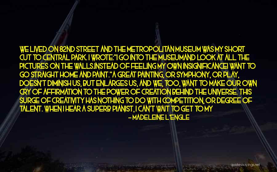 New Home Short Quotes By Madeleine L'Engle New Home Short Quotes By Madeleine L'Engle