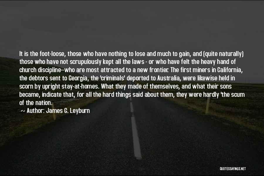 New Homes Quotes By James G. Leyburn