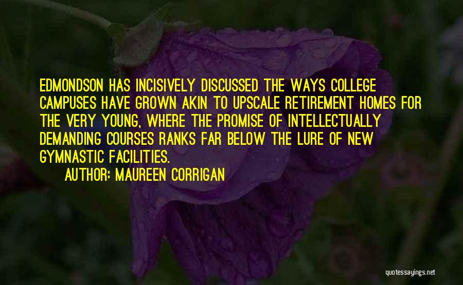 New Homes Quotes By Maureen Corrigan