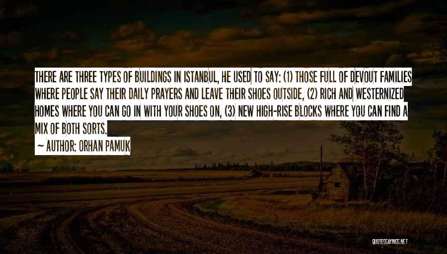 New Homes Quotes By Orhan Pamuk