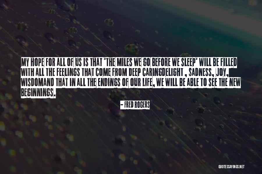 New Hope New Beginnings Quotes By Fred Rogers New Hope New Beginnings Quotes By Fred Rogers
