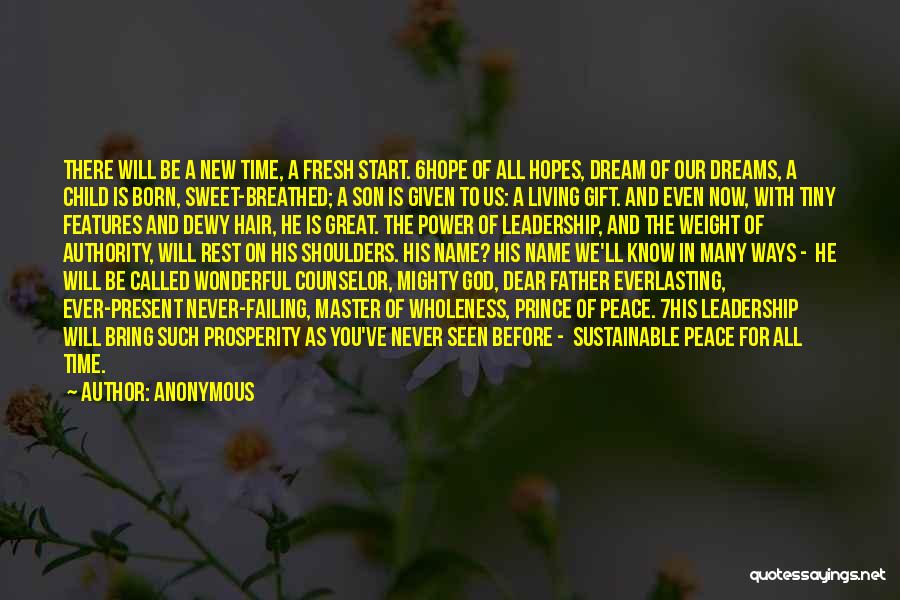 New Hopes New Dreams Quotes By Anonymous