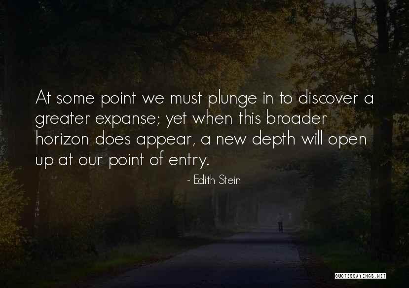 New Horizon Quotes By Edith Stein New Horizon Quotes By Edith Stein