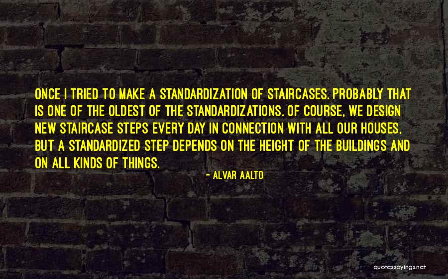 New Houses Quotes By Alvar Aalto New Houses Quotes By Alvar Aalto