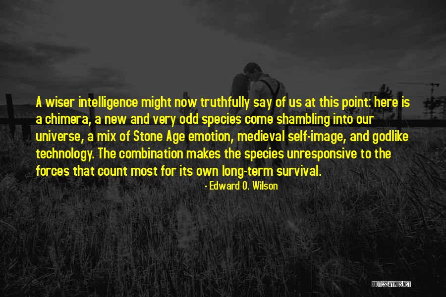 New Image Quotes By Edward O. Wilson