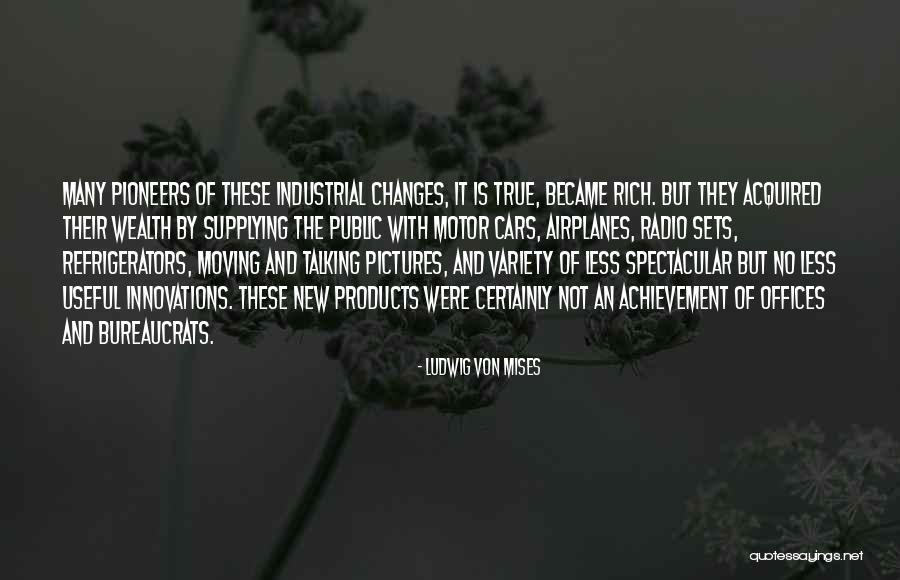 New Innovations Quotes By Ludwig Von Mises New Innovations Quotes By Ludwig Von Mises