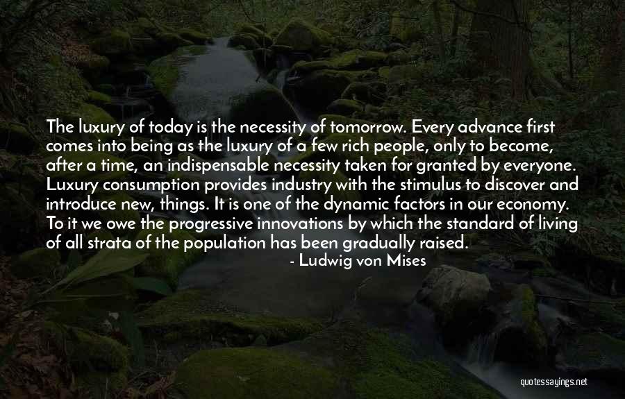 New Innovations Quotes By Ludwig Von Mises New Innovations Quotes By Ludwig Von Mises