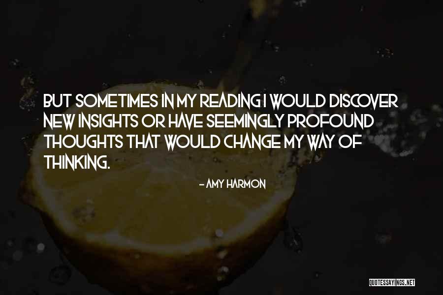 New Insights Quotes By Amy Harmon New Insights Quotes By Amy Harmon