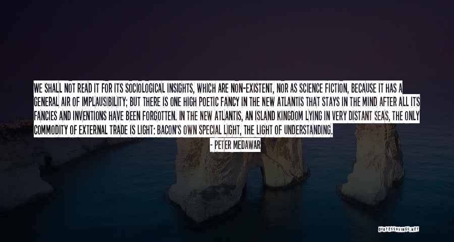 New Insights Quotes By Peter Medawar New Insights Quotes By Peter Medawar