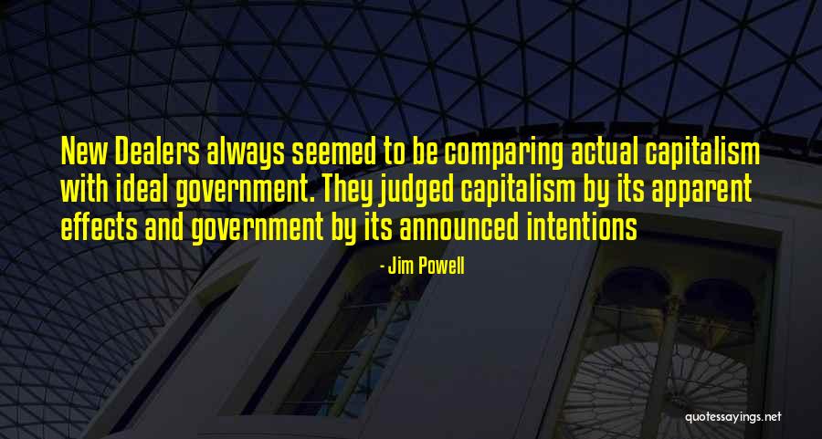 New Intentions Quotes By Jim Powell New Intentions Quotes By Jim Powell