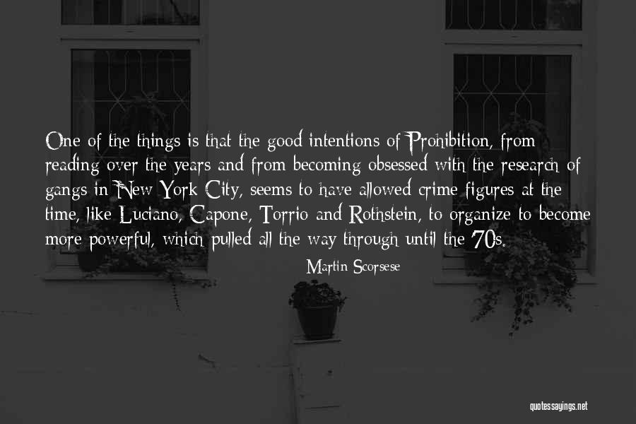 New Intentions Quotes By Martin Scorsese New Intentions Quotes By Martin Scorsese