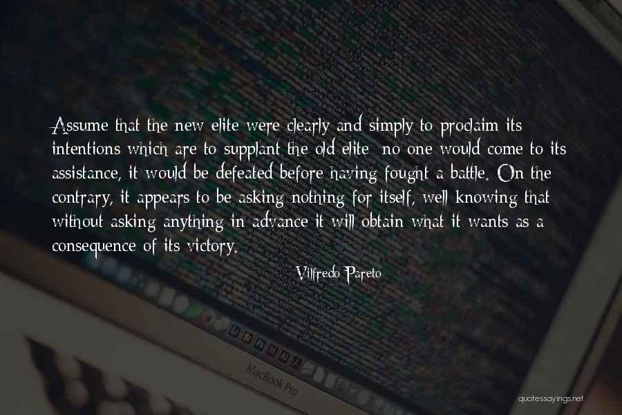 New Intentions Quotes By Vilfredo Pareto New Intentions Quotes By Vilfredo Pareto