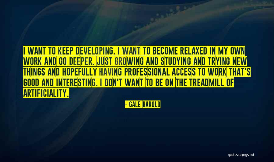 New Interesting Quotes By Gale Harold New Interesting Quotes By Gale Harold