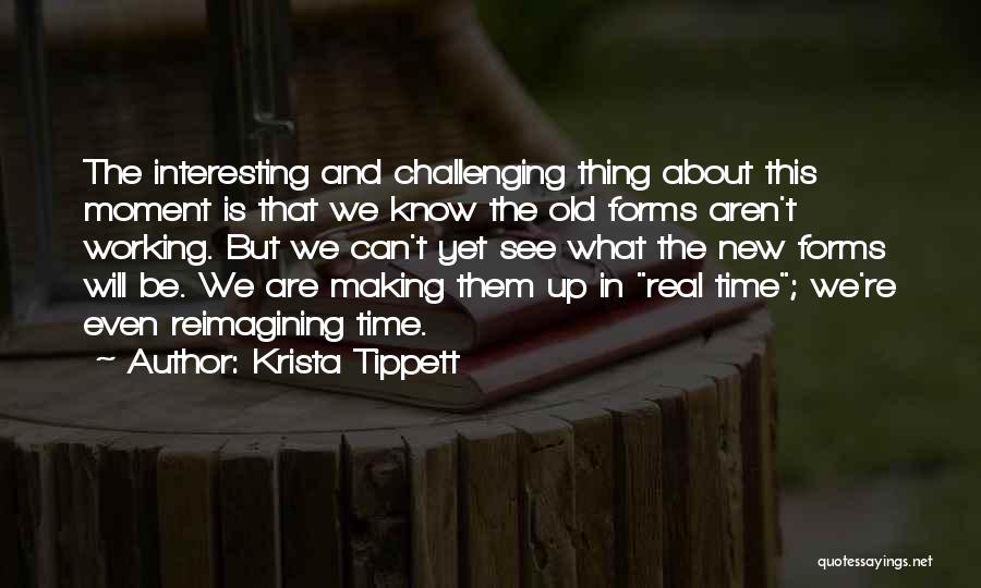 New Interesting Quotes By Krista Tippett