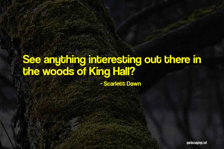 New Interesting Quotes By Scarlett Dawn New Interesting Quotes By Scarlett Dawn