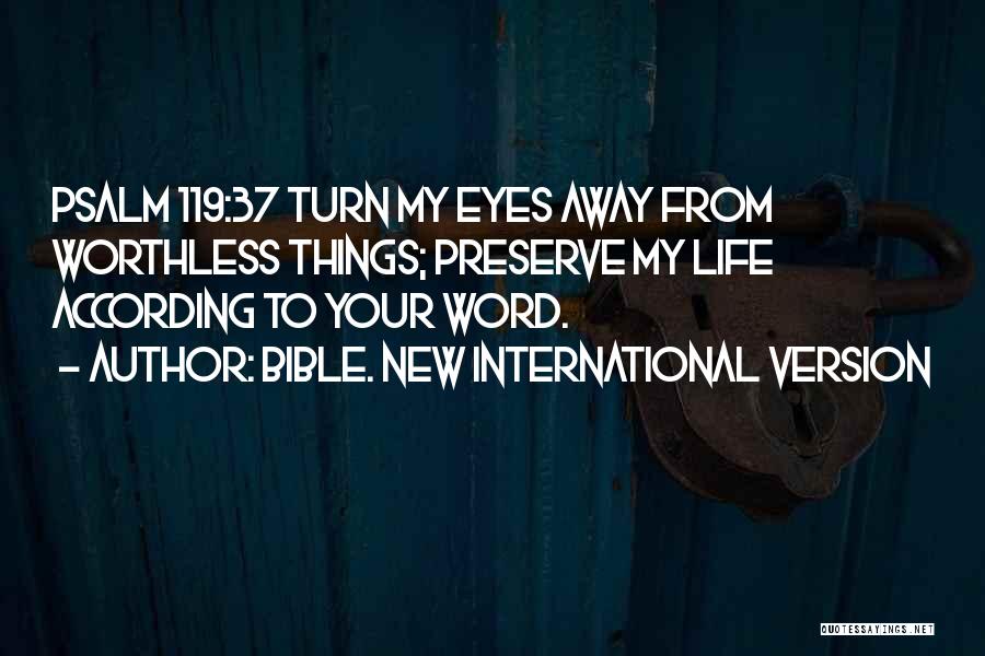 New International Version Bible Quotes By Bible. New International Version