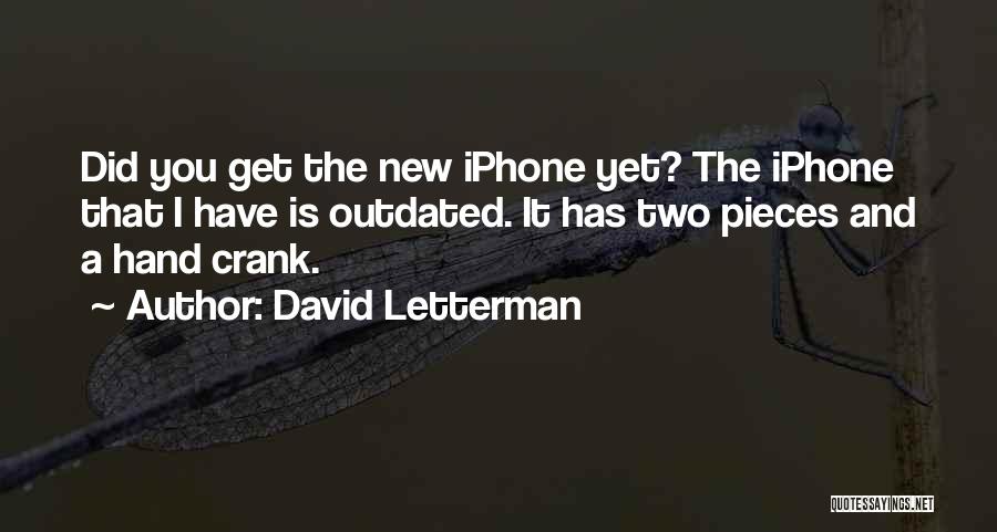 New Iphone Quotes By David Letterman