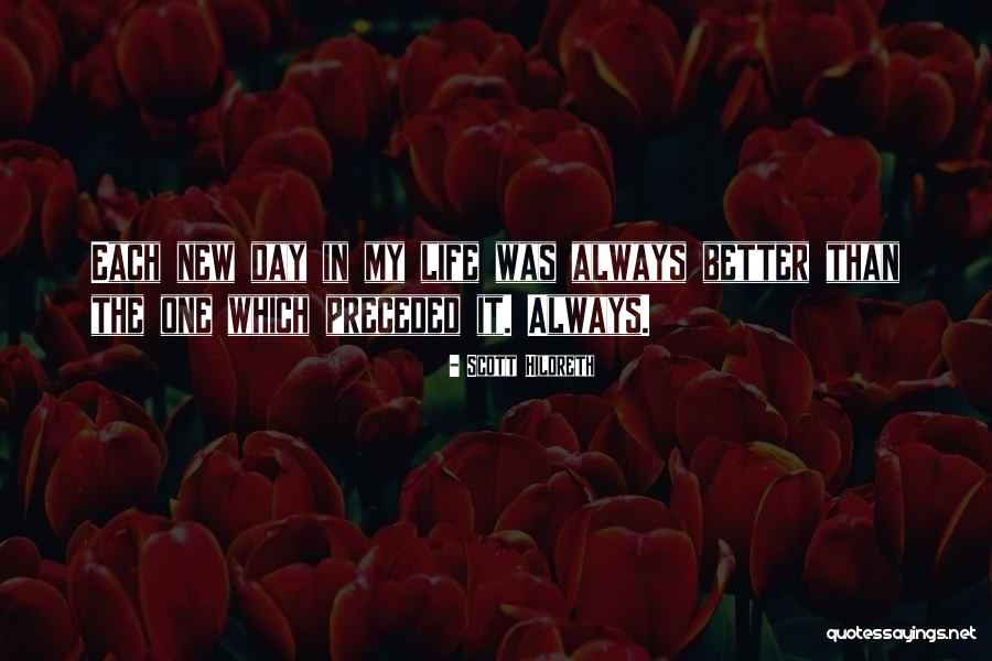 New Is Not Always Better Quotes By Scott Hildreth New Is Not Always Better Quotes By Scott Hildreth