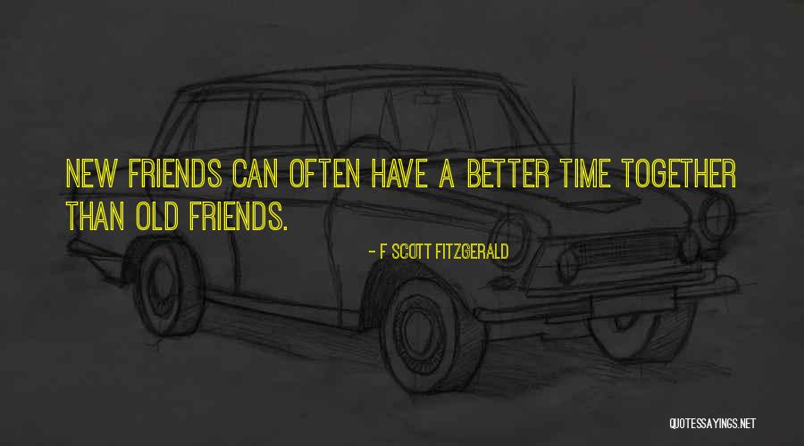 New Is Not Better Than Old Quotes By F Scott Fitzgerald