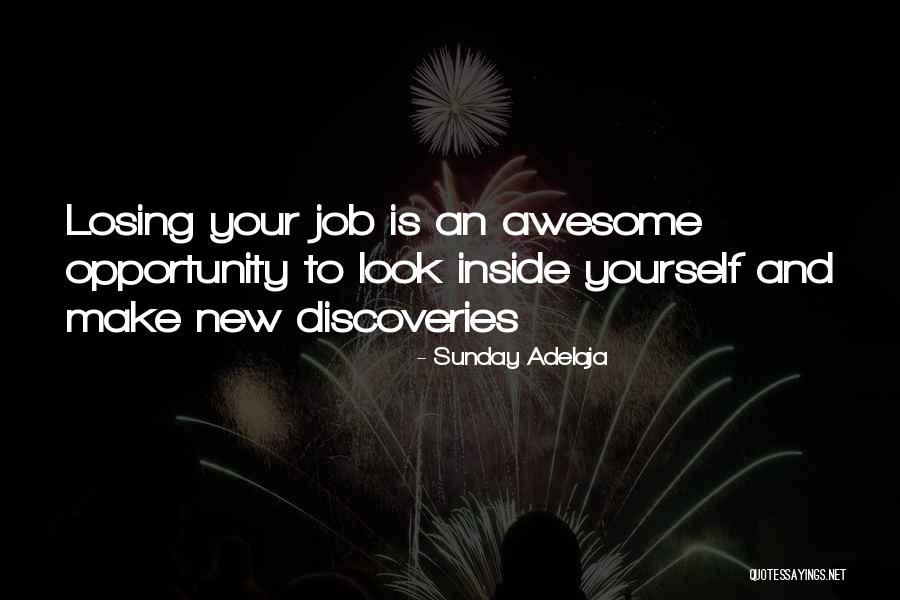 New Job Opportunities Quotes By Sunday Adelaja