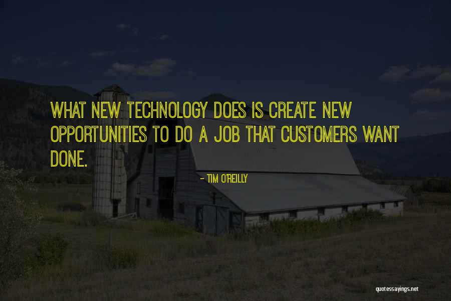 New Job Opportunities Quotes By Tim O'Reilly