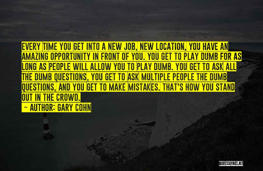 New Job Opportunity Quotes By Gary Cohn