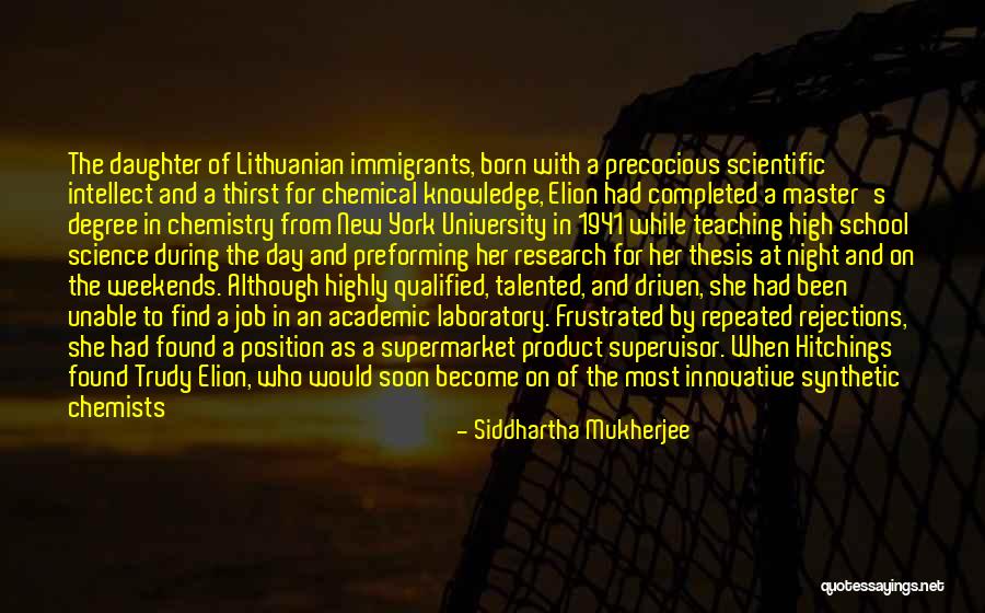New Job Position Quotes By Siddhartha Mukherjee New Job Position Quotes By Siddhartha Mukherjee