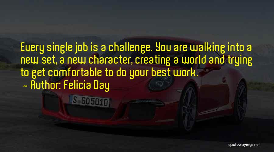 New Job Work Quotes By Felicia Day