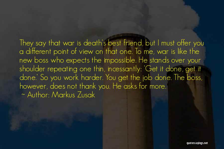 New Job Work Quotes By Markus Zusak