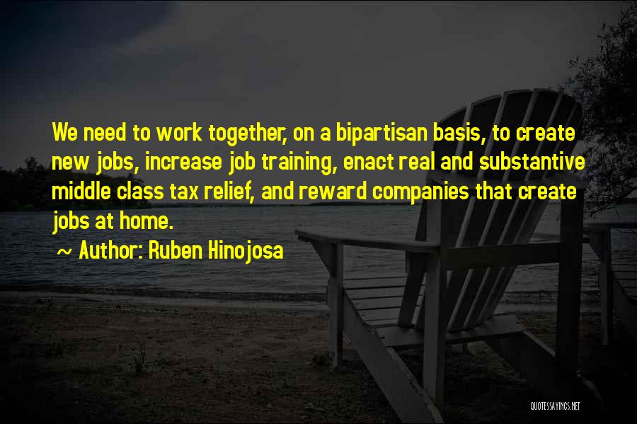 New Job Work Quotes By Ruben Hinojosa