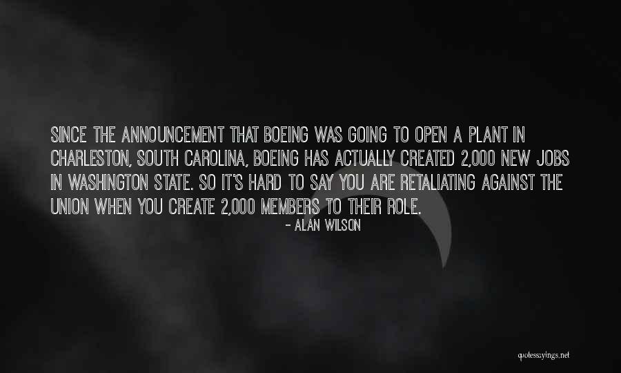 New Jobs Quotes By Alan Wilson