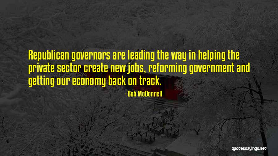 New Jobs Quotes By Bob McDonnell