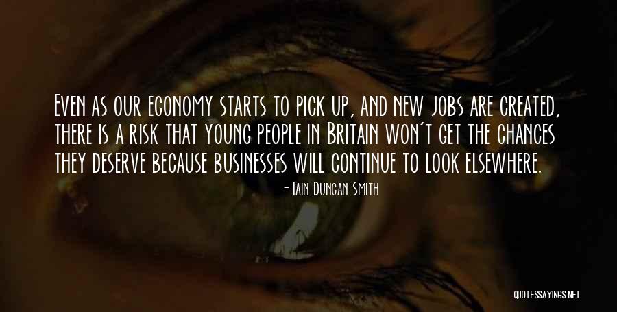 New Jobs Quotes By Iain Duncan Smith