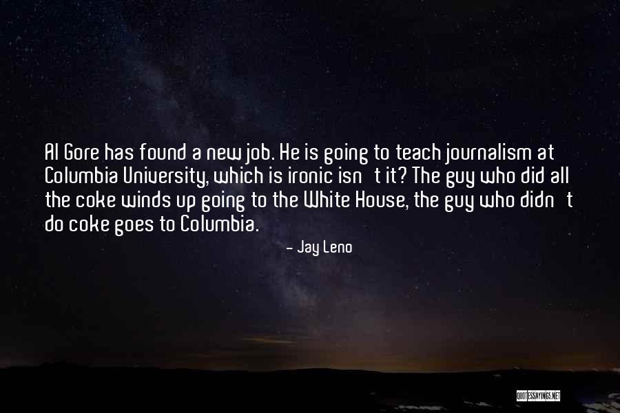 New Jobs Quotes By Jay Leno