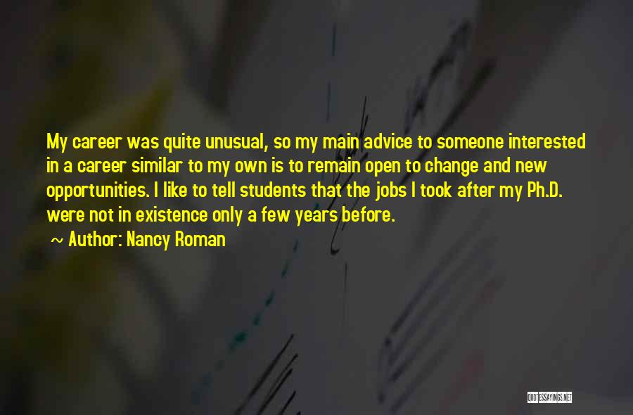 New Jobs Quotes By Nancy Roman
