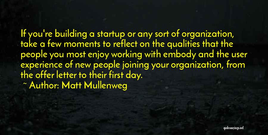New Joining Quotes By Matt Mullenweg